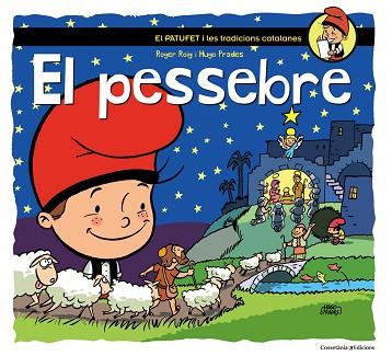 PESSEBRE, EL | 9788490343760 | ROIG, ROGER - PRADES, HUGO | Llibreria Huch - Llibreria online de Berga 