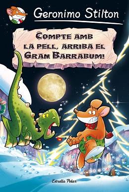 COMPTE AMB LA PELL, ARRIBA EL GRAN BARRABUM | 9788491370192 | GERONIMO STILTON | Llibreria Huch - Llibreria online de Berga 