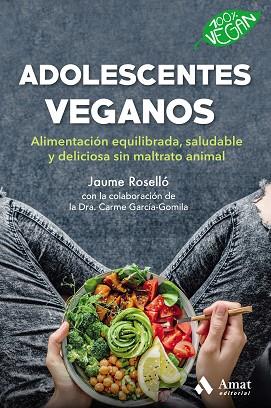 ADOLESCENTES VEGANOS | 9788418114496 | ROSSELLO MANETAS, JAUME | Llibreria Huch - Llibreria online de Berga 