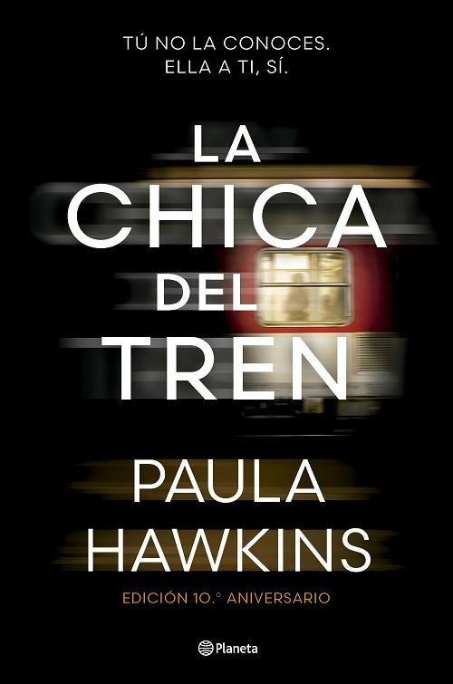 CHICA DEL TREN, LA (EDICIÓN 10.º ANIVERSARIO) | 9788408295532 | HAWKINS, PAULA | Llibreria Huch - Llibreria online de Berga 