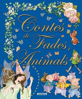 CONTES DE FADES I ANIMALS | 9788467751291 | GUERRA ALTUVEZ, CARMEN ; IL. [VER TITULOS] | Llibreria Huch - Llibreria online de Berga 