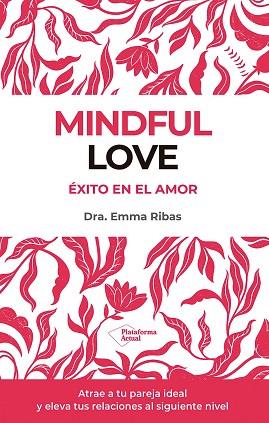 MINDFUL LOVE | 9788410243033 | RIBAS, EMMA | Llibreria Huch - Llibreria online de Berga 