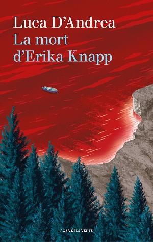 MORT D'ERIKA KNAPP, LA | 9788417627751 | D'ANDREA, LUCA | Llibreria Huch - Llibreria online de Berga 