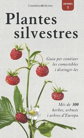 PLANTES SILVESTRES | 9788490346860 | BASTGEN, CHRISTA/SCHRÖDER, BERKO/ZURLUTTER, STEFANIE | Llibreria Huch - Llibreria online de Berga 