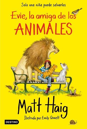 EVIE, LA AMIGA DE LOS ANIMALES | 9788408227014 | HAIG, MATT | Llibreria Huch - Llibreria online de Berga 