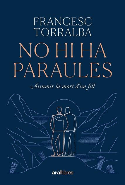 NO HI HA PARAULES | 9788411730938 | TORRALBA ROSELLÓ, FRANCESC | Llibreria Huch - Llibreria online de Berga 