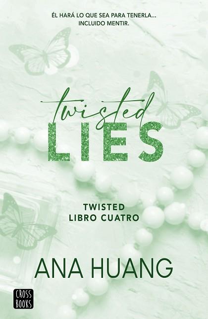 TWISTED 4. TWISTED LIES | 9788408282952 | HUANG, ANA | Llibreria Huch - Llibreria online de Berga 