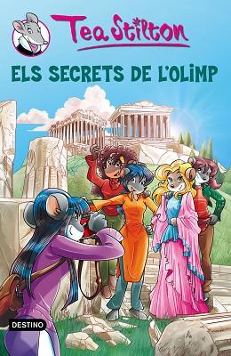 SECRETS DE L'OLIMP, ELS | 9788490578308 | STILTON, TEA | Llibreria Huch - Llibreria online de Berga 