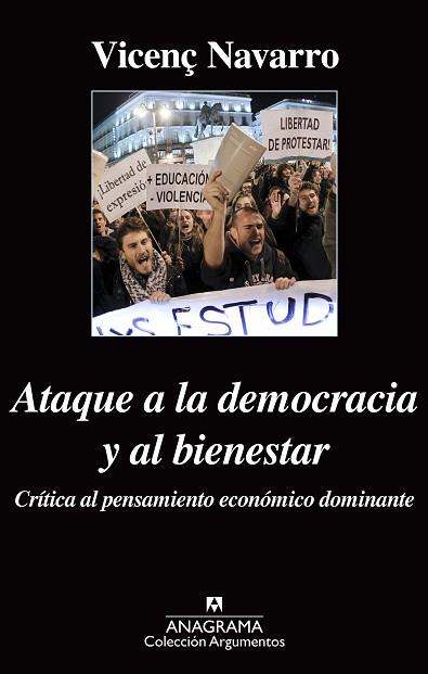 ATAQUE A LA DEMOCRACIA Y AL BIENESTAR | 9788433963871 | NAVARRO, VICENÇ | Llibreria Huch - Llibreria online de Berga 