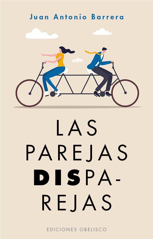 PAREJAS DISPAREJAS, LAS | 9788491118084 | BARRERA MÉNDEZ, JUAN ANTONIO | Llibreria Huch - Llibreria online de Berga 