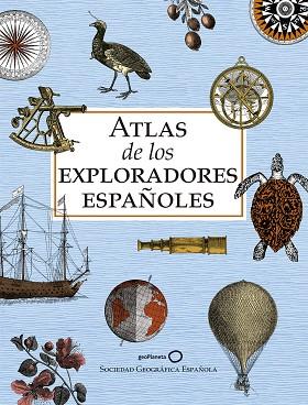 ATLAS DE LOS EXPLORADORES ESPAÑOLES (EDICIÓN REDUCIDA) | 9788408243199 | AA. VV. | Llibreria Huch - Llibreria online de Berga 