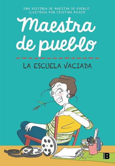 MAESTRA DE PUEBLO. LA ESCUELA VACIADA | 9788466679213 | MAESTRA DE PUEBLO/PICAZO, CRISTINA | Llibreria Huch - Llibreria online de Berga 