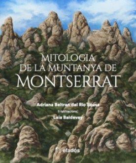 MITOLOGIA DE LA MUNTANYA DE MONTSEREAT | 9788419736734 | Llibreria Huch - Llibreria online de Berga 