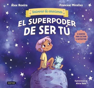 EL SUPERPODER DE SER TÚ | 9788408291442 | ROVIRA, ÁLEX/MIRALLES, FRANCESC | Llibreria Huch - Llibreria online de Berga 