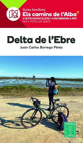 DELTA DE L'EBRE | 9788470111020 | BORREGO PEREZ, JUAN CARLOS | Llibreria Huch - Llibreria online de Berga 