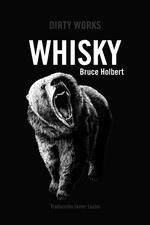 WHISKY | 9788419288387 | HOLBERT BRUCE | Llibreria Huch - Llibreria online de Berga 