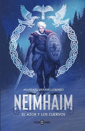 AZOR Y LOS CUERVOS (NEIMHAIM 2), EL | 9788401034480 | SERRANO LORENZO, ARANZAZU | Llibreria Huch - Llibreria online de Berga 