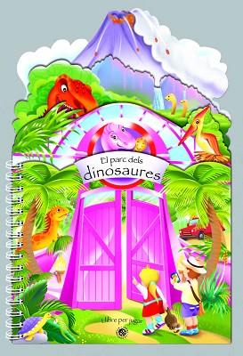 PARC DELS DINOSAURES, EL | 9788490943472 | Llibreria Huch - Llibreria online de Berga 