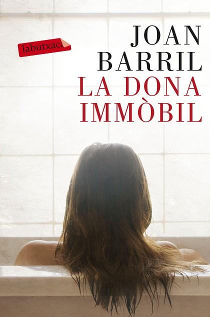 DONA IMMOBIL, LA | 9788499309866 | BARRIL, JOAN | Llibreria Huch - Llibreria online de Berga 