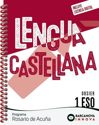 ROSARIO DE ACUÑA 1 ESO. DOSIER. LENGUA CASTELLANA | 9788448962074 | EZQUERRA, FRANCISCA/GIMENO, EDUARDO | Llibreria Huch - Llibreria online de Berga 