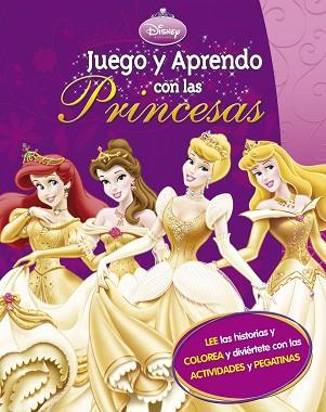 JUEGO Y APRENDO CON LAS PRINCESAS | 9788499513898 | DISNEY | Llibreria Huch - Llibreria online de Berga 