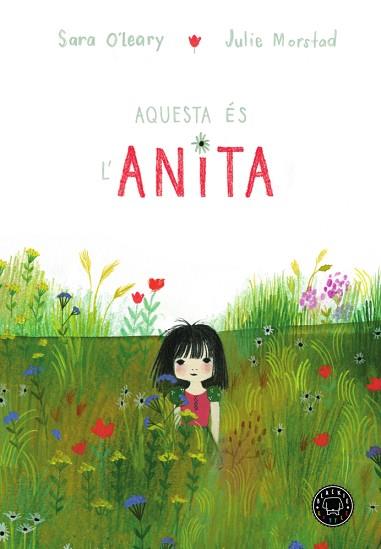 AQUESTA ÉS L'ANITA | 9788417059842 | O'LEARY, SARA | Llibreria Huch - Llibreria online de Berga 