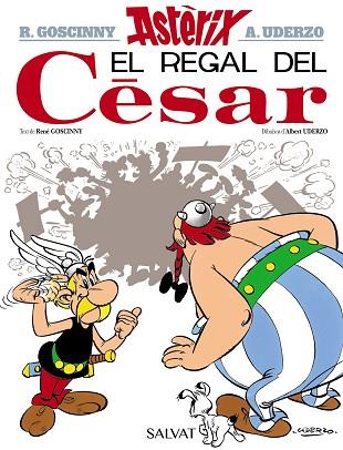 REGAL DEL CÈSAR, EL | 9788469603017 | GOSCINNY, RENÉ | Llibreria Huch - Llibreria online de Berga 