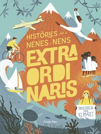 HISTÒRIES PER A NENES I NENS EXTRAORDINARIS | 9788491378716 | LI, AMANDA | Llibreria Huch - Llibreria online de Berga 