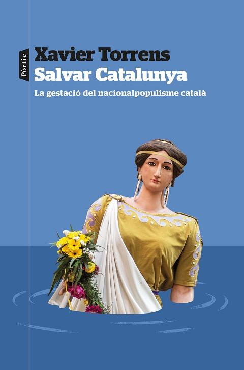 SALVAR CATALUNYA | 9788498095609 | TORRENS, XAVIER | Llibreria Huch - Llibreria online de Berga 