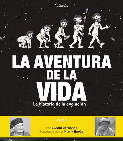 AVENTURA DE LA VIDA, LA | 9788424656881 | CARBONELL, EUDALD | Llibreria Huch - Llibreria online de Berga 