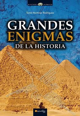 GRANDES ENIGMAS DE LA HISTORIA | 9788499678023 | MARTINEZ RODRIGUEZ, TOME [VER TITULOS] | Llibreria Huch - Llibreria online de Berga 