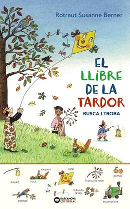 LLIBRE DE LA TARDOR. BUSCA I TROBA, EL | 9788448949631 | ROTRAUT, SUSANNE | Llibreria Huch - Llibreria online de Berga 