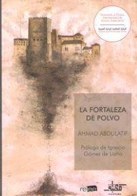 FORTALEZA DE POLVO, LA | 9788494876196 | ABDULATIF, AHMAD | Llibreria Huch - Llibreria online de Berga 