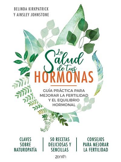 SALUD DE TUS HORMONAS, LA | 9788408218951 | KIRKPATRICK, BELINDA/JOHNSTONE, AINSLEY | Llibreria Huch - Llibreria online de Berga 