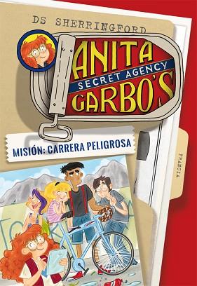 ANITA GARBO 4. MISIÓN: CARRERA PELIGROSA | 9788424661830 | SHERRINGFORD, D.S. | Llibreria Huch - Llibreria online de Berga 