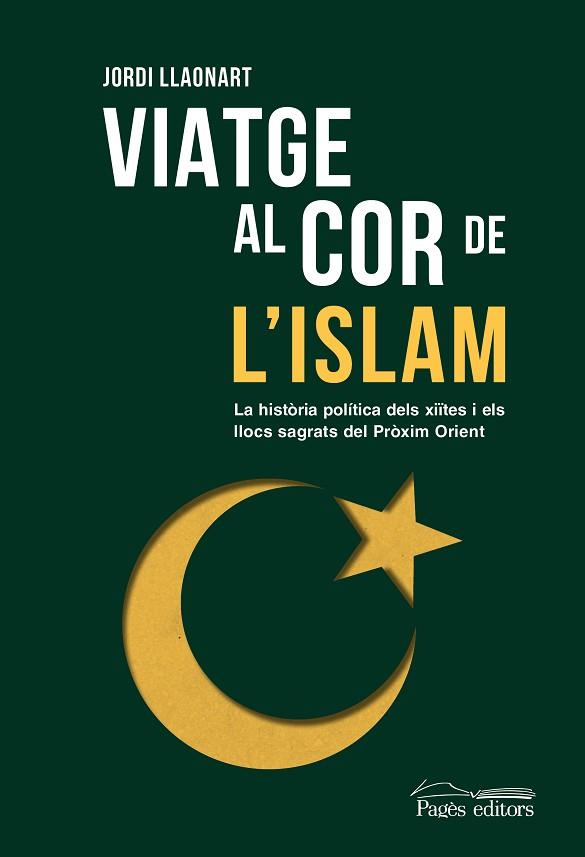 VIATGE AL COR DE L'ISLAM | 9788413035673 | LLAONART LARIOS, JORDI | Llibreria Huch - Llibreria online de Berga 