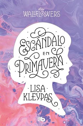 ESCÁNDALO EN PRIMAVERA (LAS WALLFLOWERS 4) | 9788413144542 | KLEYPAS, LISA | Llibreria Huch - Llibreria online de Berga 