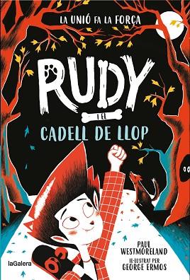 RUDY I EL CADELL DE LLOP | 9788424674717 | WESTMORELAND, PAUL | Llibreria Huch - Llibreria online de Berga 