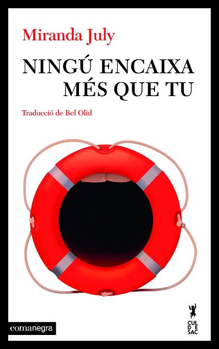 NINGÚ ENCAIXA MÉS QUE TU | 9788410161061 | JULY, MIRANDA | Llibreria Huch - Llibreria online de Berga 