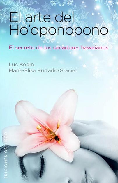 ARTE DE HO'OPONOPONO, EL | 9788497779203 | HURTADO-GRACIET, MARIELI [VER TITULOS] | Llibreria Huch - Llibreria online de Berga 