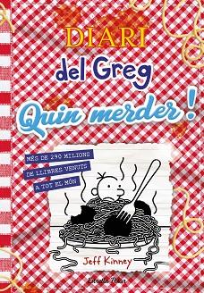 DIARI DEL GREG 19. QUIN MERDER! | 9788413899350 | KINNEY, JEFF | Llibreria Huch - Llibreria online de Berga 