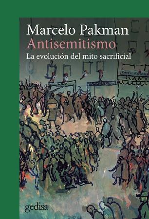 ANTISEMITISMO | 9788419406941 | PAKMAN, MARCELO | Llibreria Huch - Llibreria online de Berga 