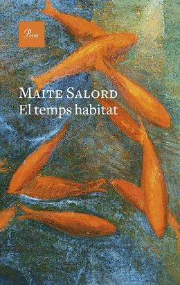 TEMPS HABITAT, EL | 9788419657824 | SALORD RIPOLL, MAITE | Llibreria Huch - Llibreria online de Berga 