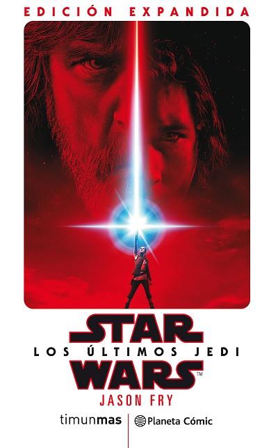 STAR WARS LOS ÚLTIMOS JEDI (NOVELA) | 9788491737971 | FRY, JASON | Llibreria Huch - Llibreria online de Berga 