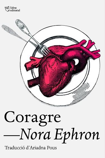 CORAGRE | 9788412793079 | EPHRON, NORA | Llibreria Huch - Llibreria online de Berga 