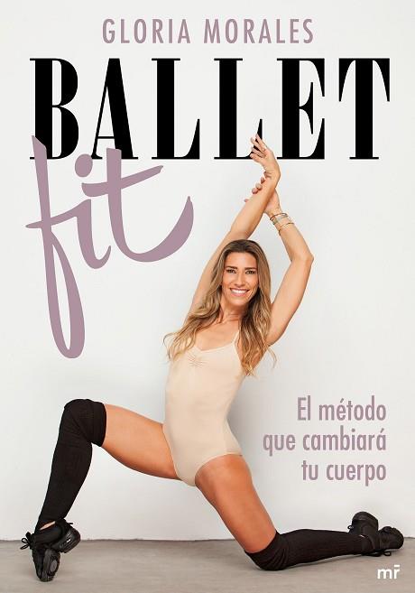 BALLET FIT | 9788427048461 | MORALES, GLORIA | Llibreria Huch - Llibreria online de Berga 