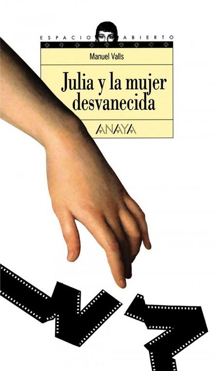 JULIA Y LA MUJER DESVANECIDA | 9788420782720 | VALLS, MANUEL | Llibreria Huch - Llibreria online de Berga 