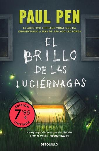 BRILLO DE LAS LUCIÉRNAGAS, EL (CAMPAÑA EDICIÓN LIMITADA) | 9788466377515 | PEN, PAUL | Llibreria Huch - Llibreria online de Berga 