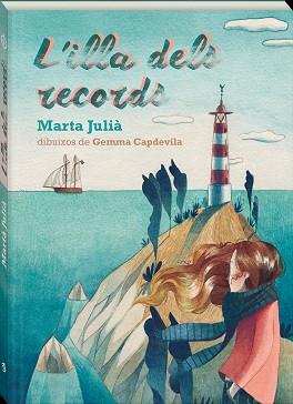 ILLA DELS RECORDS, L' | 9788417497187 | JULIÀ, MARTA | Llibreria Huch - Llibreria online de Berga 