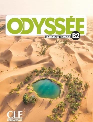 ODYSSEE METHODE FRANCAIS B2 ADULTES | 9782090355833 | AA.VV | Llibreria Huch - Llibreria online de Berga 